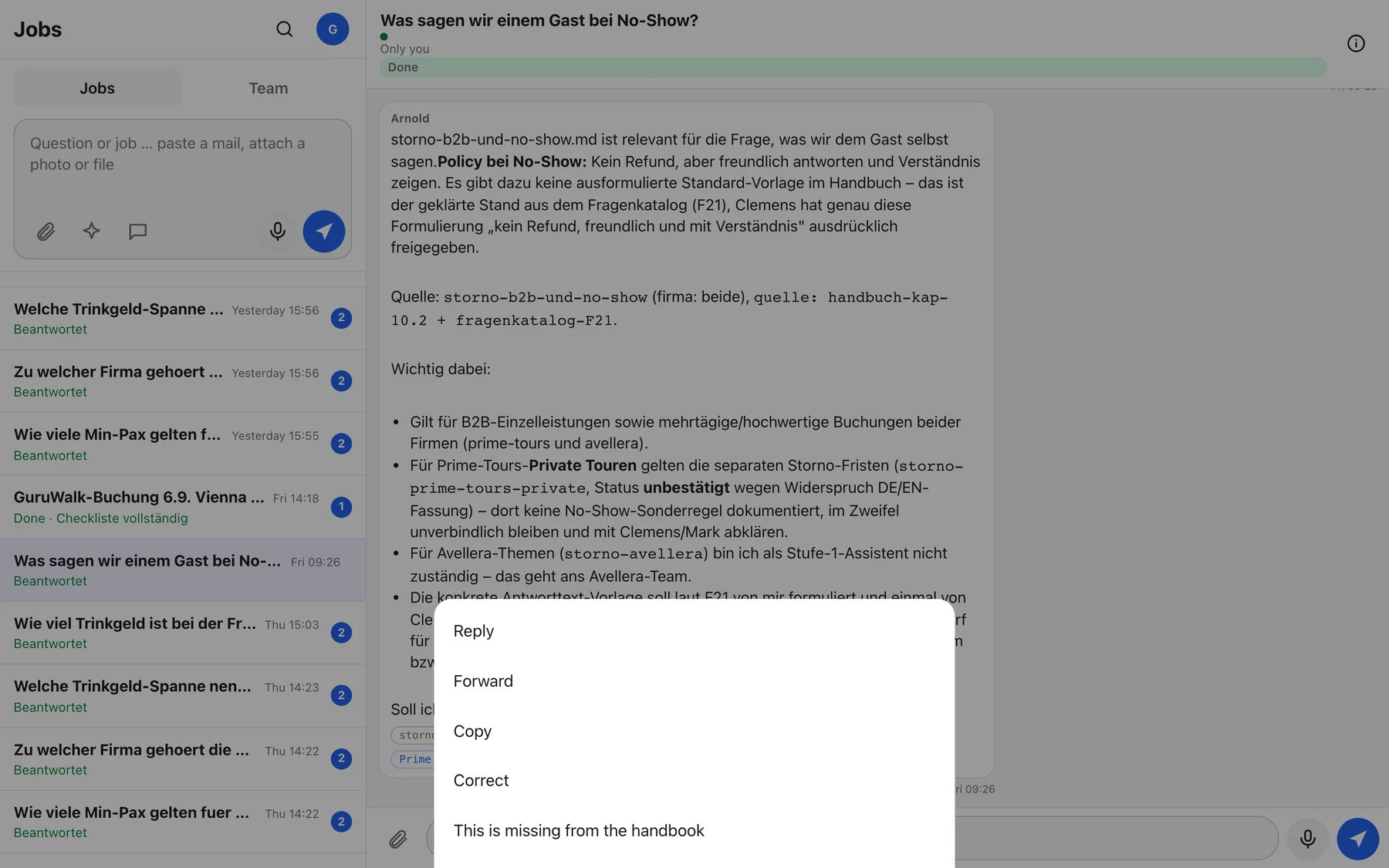 The message menu on one of Arnold's answers: Reply, Forward, Copy, Correct, This is missing from the handbook